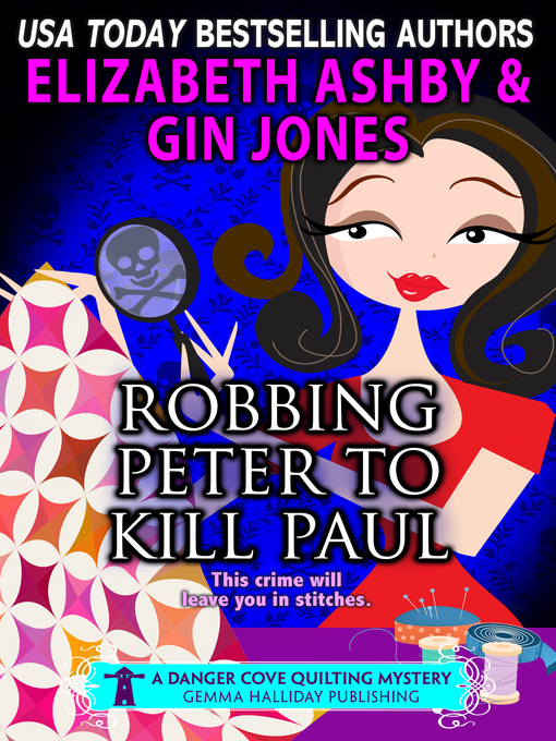 Title details for Robbing Peter to Kill Paul by Gin Jones - Available